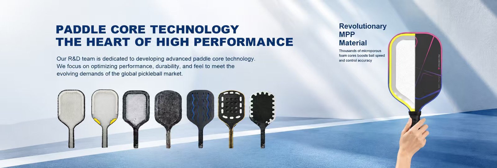 Pickleball paddle core technology, the heart of high performance: revolutionary MPP microporous foam core material and a full range of paddle core constructions